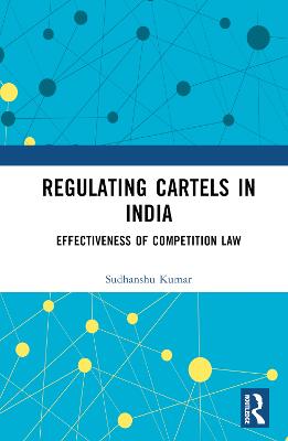 Regulating Cartels in India