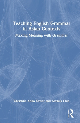 Teaching English Grammar in Asian Contexts