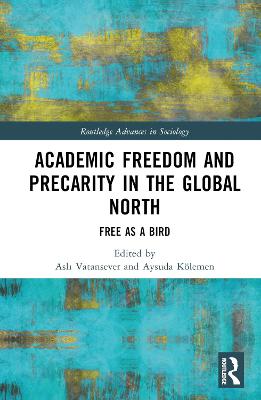 Academic Freedom and Precarity in the Global North