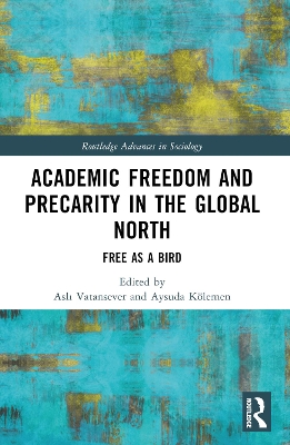 Academic Freedom and Precarity in the Global North