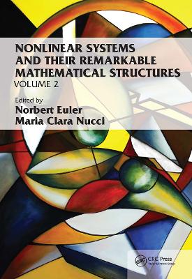 Nonlinear Systems and Their Remarkable Mathematical Structures