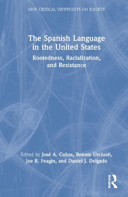 The Spanish Language in the United States
