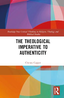 The Theological Imperative to Authenticity