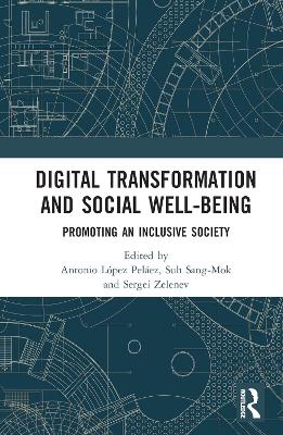 Digital Transformation and Social Well-Being