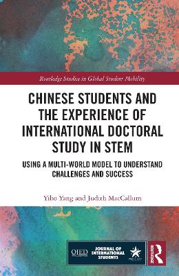 Chinese Students and the Experience of International Doctoral Study in STEM