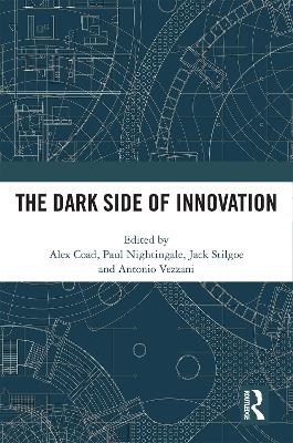 Dark Side of Innovation