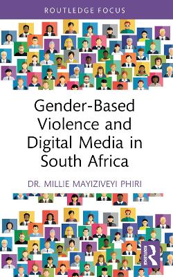 Gender-Based Violence and Digital Media in South Africa