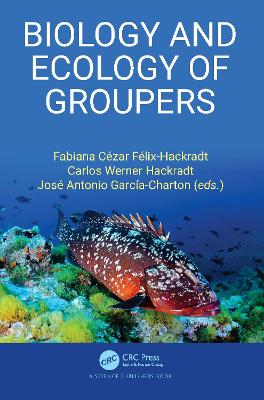 Biology and Ecology of Groupers