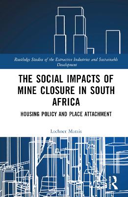 Social Impacts of Mine Closure in South Africa