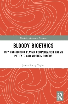 Bloody Bioethics