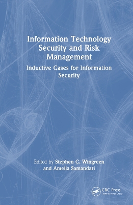 Information Technology Security and Risk Management