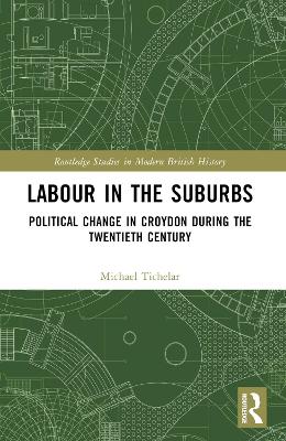 Labour in the Suburbs