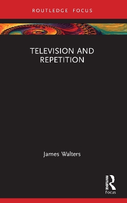 Television and Repetition