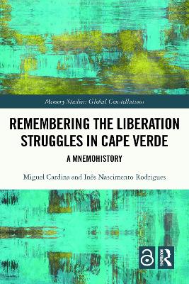 Remembering the Liberation Struggles in Cape Verde