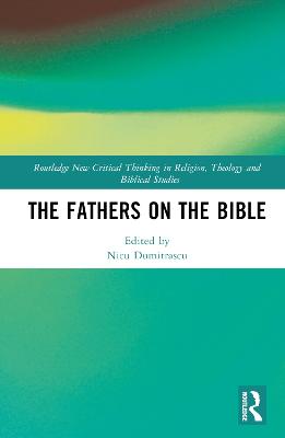 The Fathers on the Bible