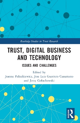 Trust, Digital Business and Technology