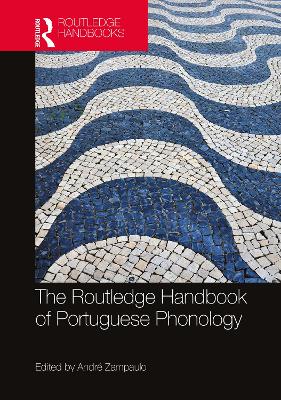 Routledge Handbook of Portuguese Phonology