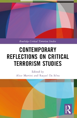 Contemporary Reflections on Critical Terrorism Studies