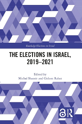 The Elections in Israel, 2019-2021