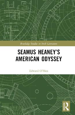 Seamus Heaney's American Odyssey