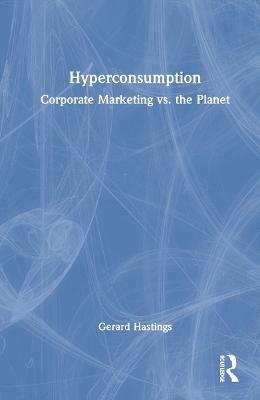 Hyperconsumption