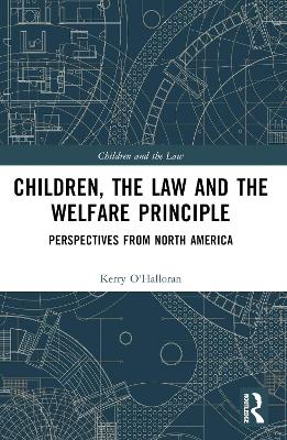 Children, the Law and the Welfare Principle