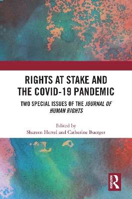 Rights at Stake and the COVID-19 Pandemic