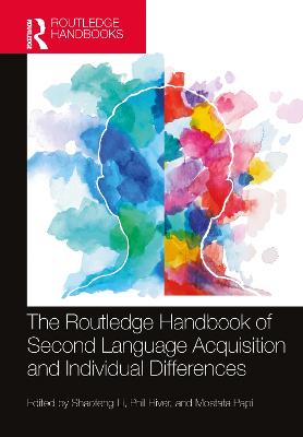 Routledge Handbook of Second Language Acquisition and Individual Differences