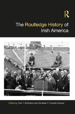 Routledge History of Irish America
