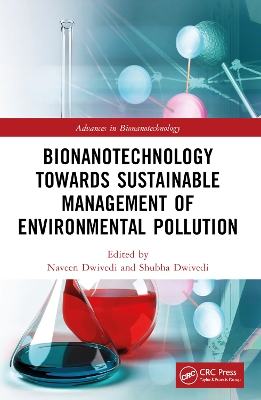 Bionanotechnology Towards Sustainable Management of Environmental Pollution