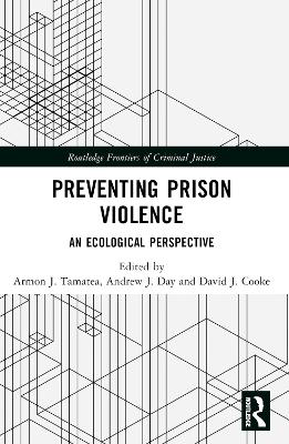 Preventing Prison Violence