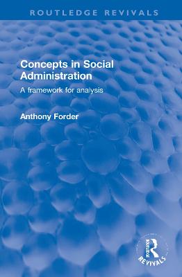 Concepts in Social Administration