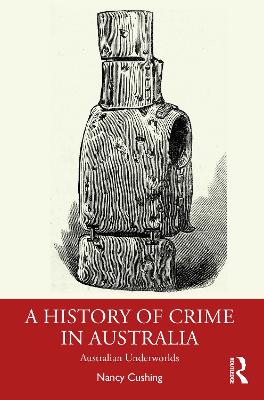 A History of Crime in Australia