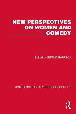 New Perspectives on Women and Comedy