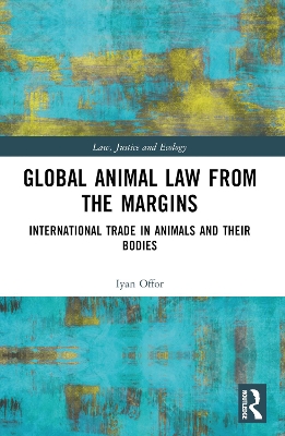 Global Animal Law from the Margins