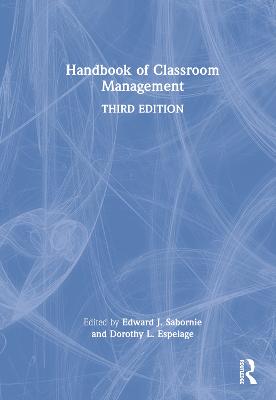 Handbook of Classroom Management