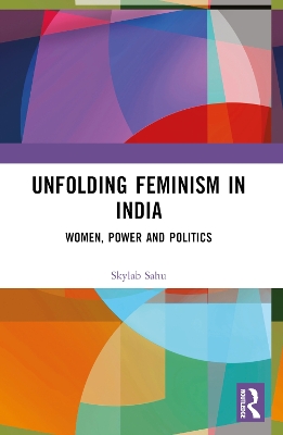 Unfolding Feminism in India