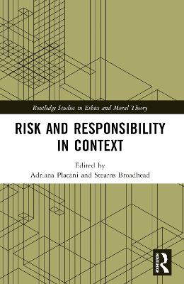 Risk and Responsibility in Context