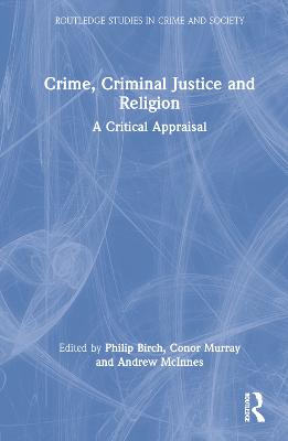 Crime, Criminal Justice and Religion