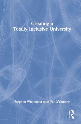 Creating a Totally Inclusive University