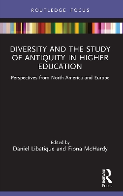 Diversity and the Study of Antiquity in Higher Education