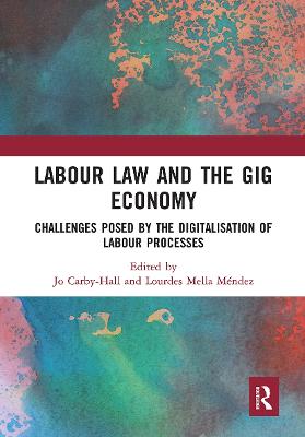 Labour Law and the Gig Economy