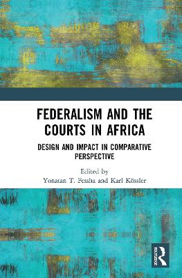 Federalism and the Courts in Africa