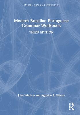 Modern Brazilian Portuguese Grammar Workbook