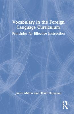 Vocabulary in the Foreign Language Curriculum