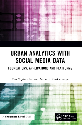 Urban Analytics with Social Media Data