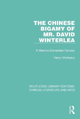Chinese Bigamy of Mr. David Winterlea