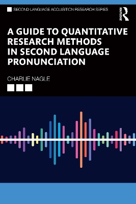 Guide to Quantitative Research Methods in Second Language Pronunciation