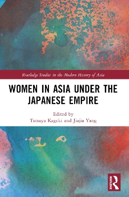 Women in Asia under the Japanese Empire