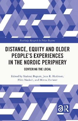 Distance, Equity and Older People's Experiences in the Nordic Periphery